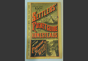 Old pamphlet that reads "Settlers' Pocket Guide to Homesteads in the Canadian North West"